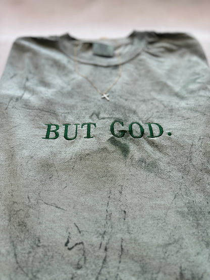 BUT GOD. Embroidered T-Shirt | A Testimony of Faith