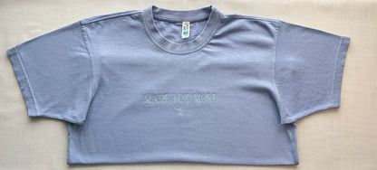 Made For More Embroidered T-Shirt