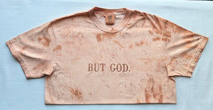 BUT GOD. Embroidered T-Shirt | A Testimony of Faith
