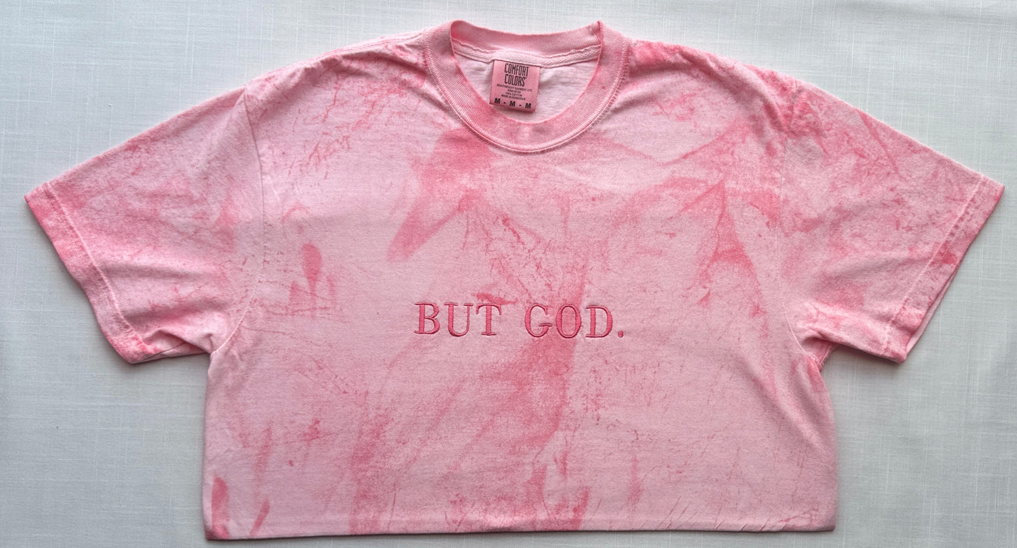 BUT GOD. Embroidered T-Shirt | A Testimony of Faith